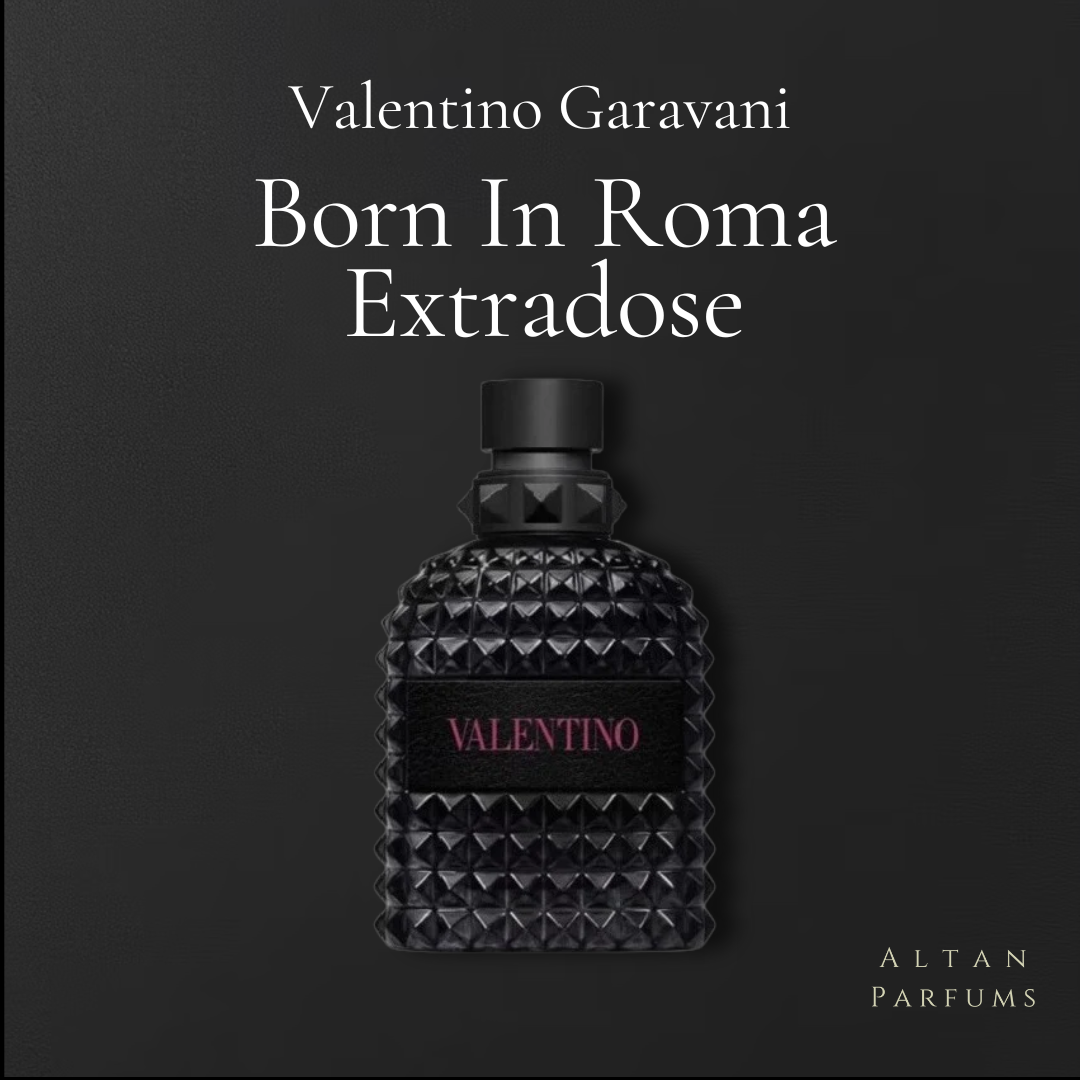 Born In Roma Extradose